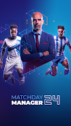 Matchday Manager 24 - Football Ảnh chụp màn hình 0