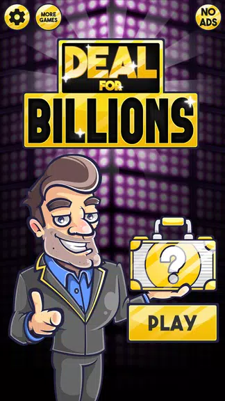 Deal for Billions - Win a Billion Dollars Ekran Görüntüsü 0