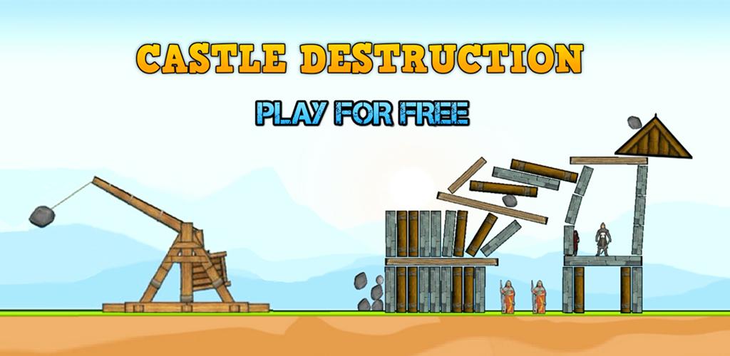 Castle Destruction应用截图第0张