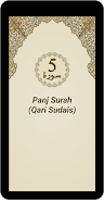 Panj Surah (Qari Sudais) ภาพหน้าจอ 0