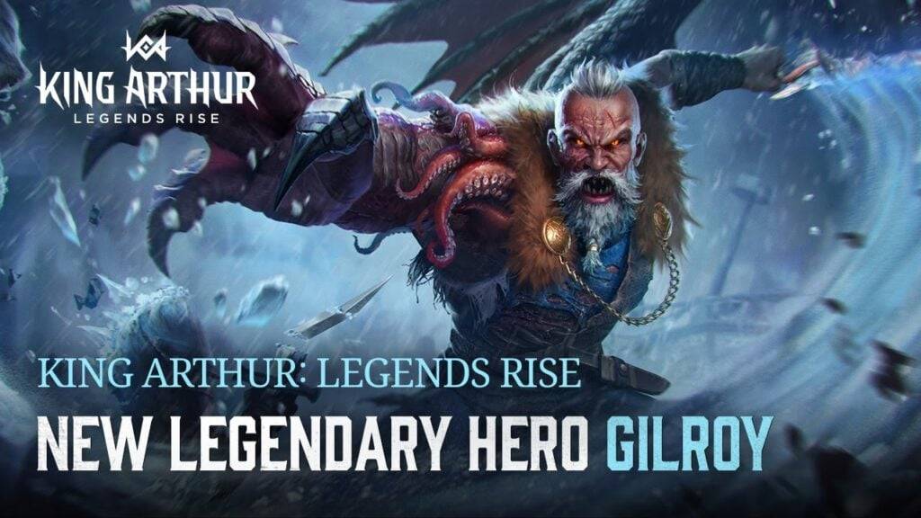 Hero Baru Gilroy Debut di King Arthur: Kemas Kini Rise Legends