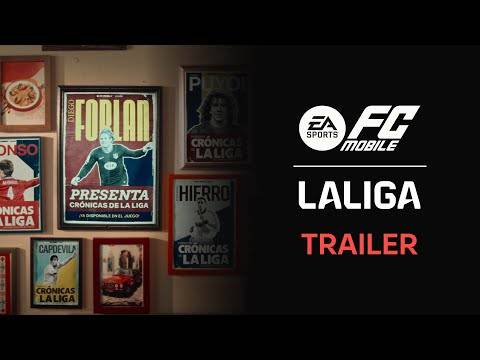 EA Sports FC Mobile 推出西甲联赛限时主题活动