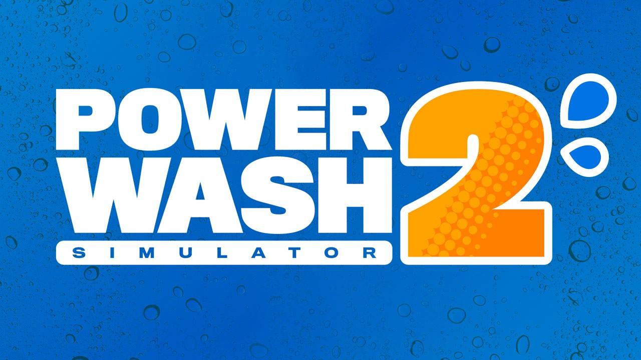「PowerWash Simulatorの続編が発表された」