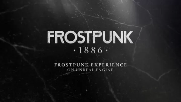 Frostpunk 1886은 Unreal Engine을 사용하여 원본을 다시 상상합니다