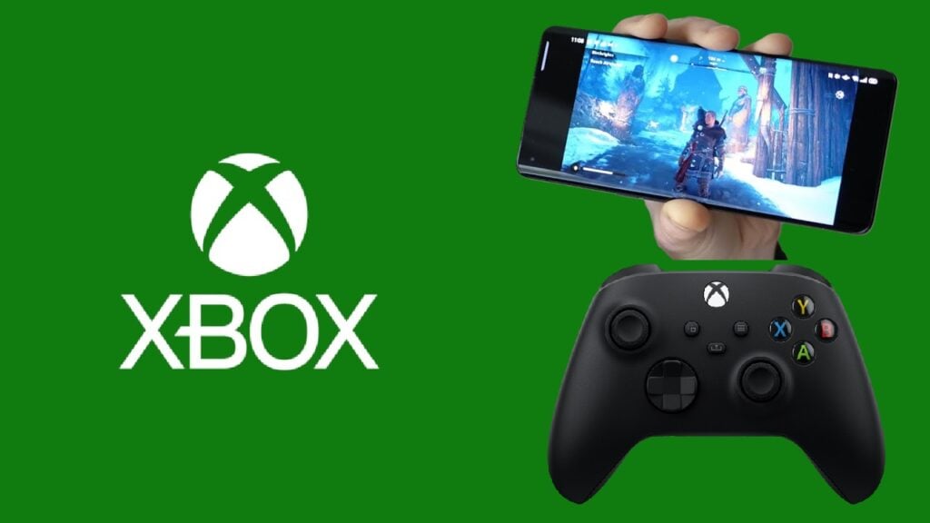 Xbox ဂိမ်းများကို Xbox အက်ပ်မှတစ်ဆင့် Android သို့ ရောက်ရှိလာမည်ဖြစ်သည်။