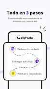 LuckyPlata - Préstamo en línea ဖန်သားပြင်ဓာတ်ပုံ 2