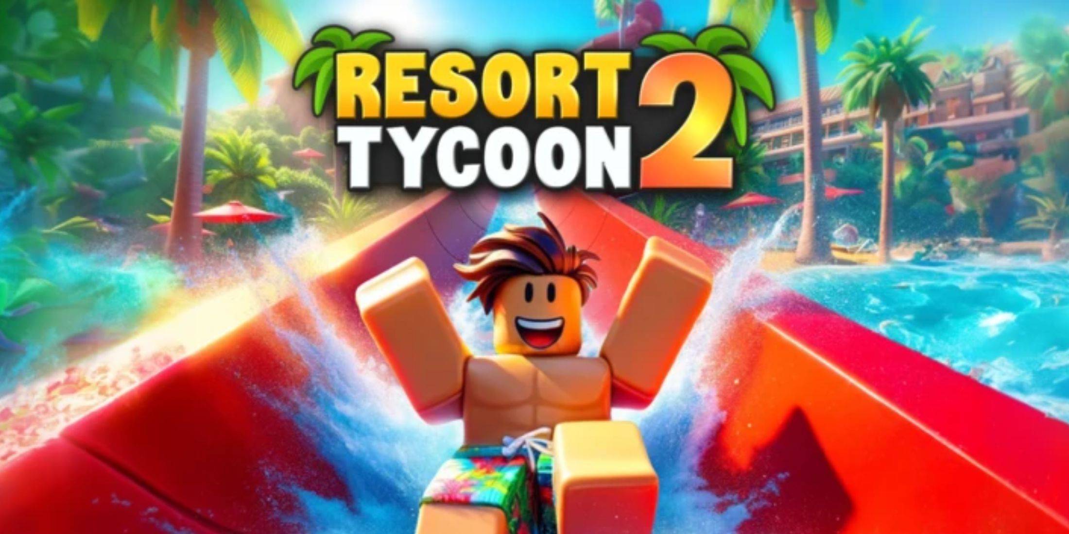 Roblox Resort Tycoon 2：2025年1月揭示了代码