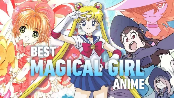Nangungunang 10 Magical Girl Anime: Isang walang katapusang kaakit -akit