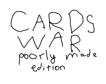 Cards war: poorly made edition Captura de pantalla 0